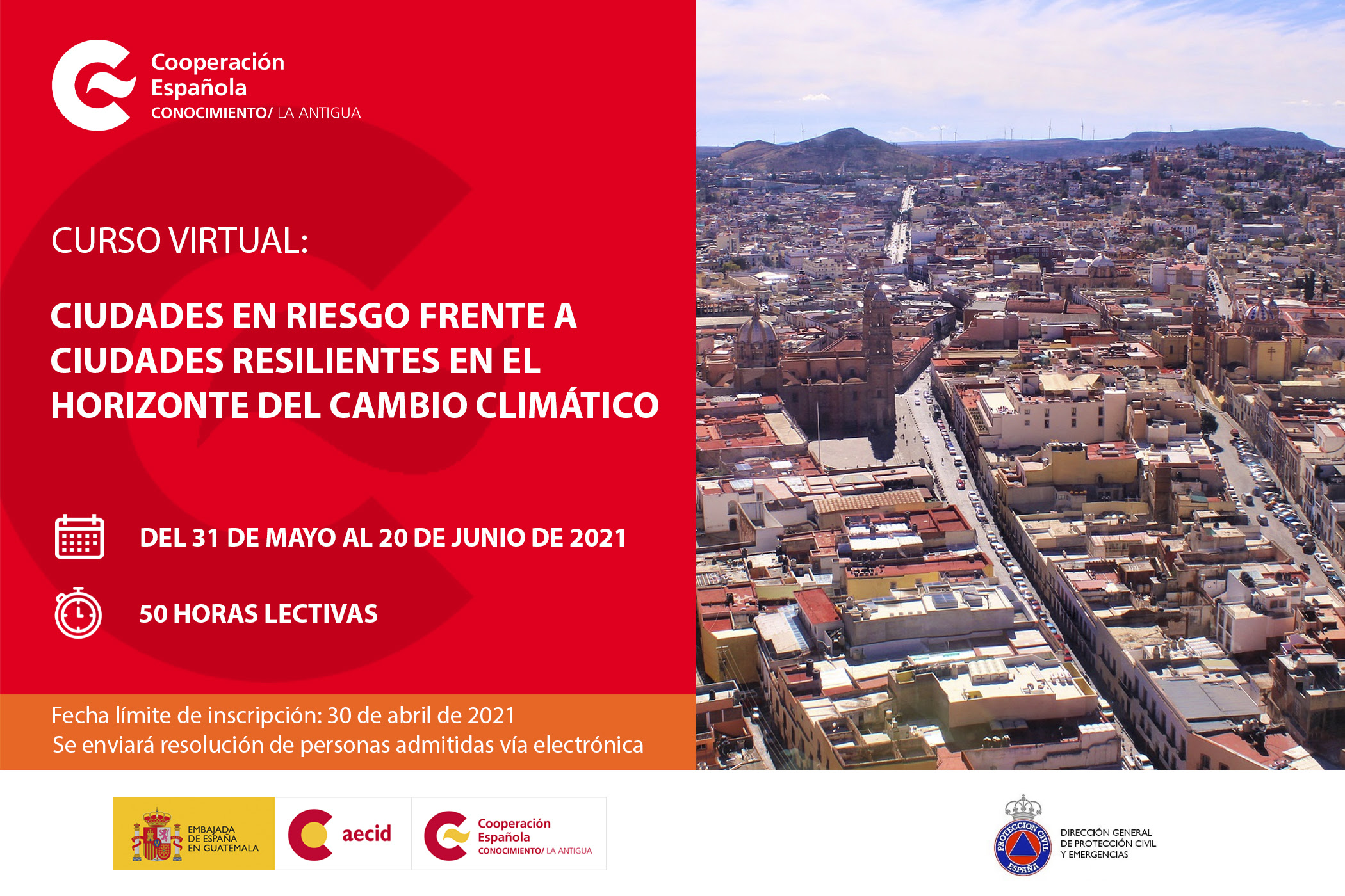 CONVOCATORIA – Ciudades en Riesgo frente a ciudades resilientes en el horizonte del cambio climático CFCE La Antigua – Guatemala