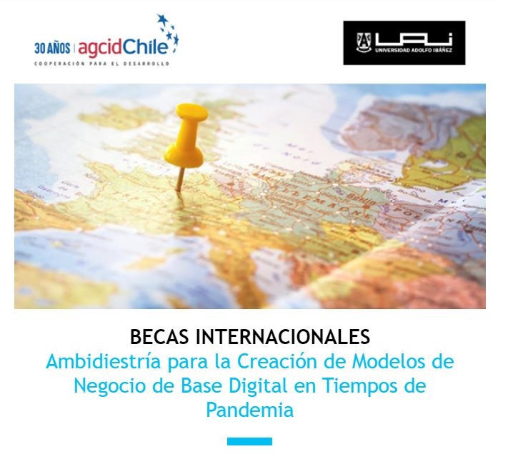 Programa Internacional AGCID-UAI Ambidiestría para la Creación de Modelos de  Negocio de Base Digital en Tiempos de Pandemia