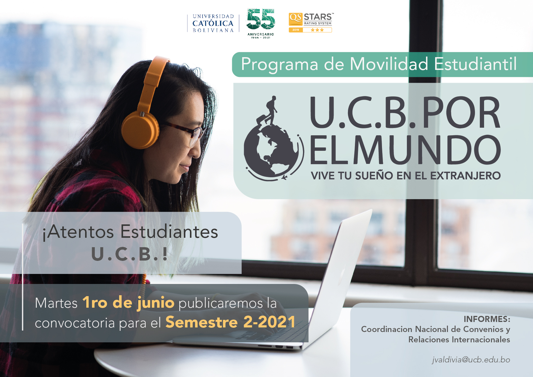 Mañana martes 1 de junio publicaremos la Convocatoria del Programa de Movilidad Virtual Estudiantil UCB por el Mundo para el semestre 2-2021.