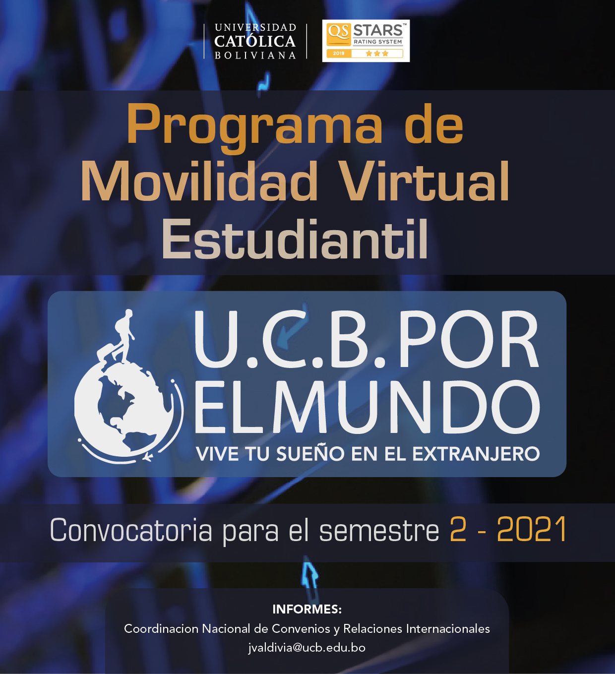 ¡El Programa de Movilidad Virtual Estudiantil UCB por el Mundo ya está abierto para el semestre 2-2021!