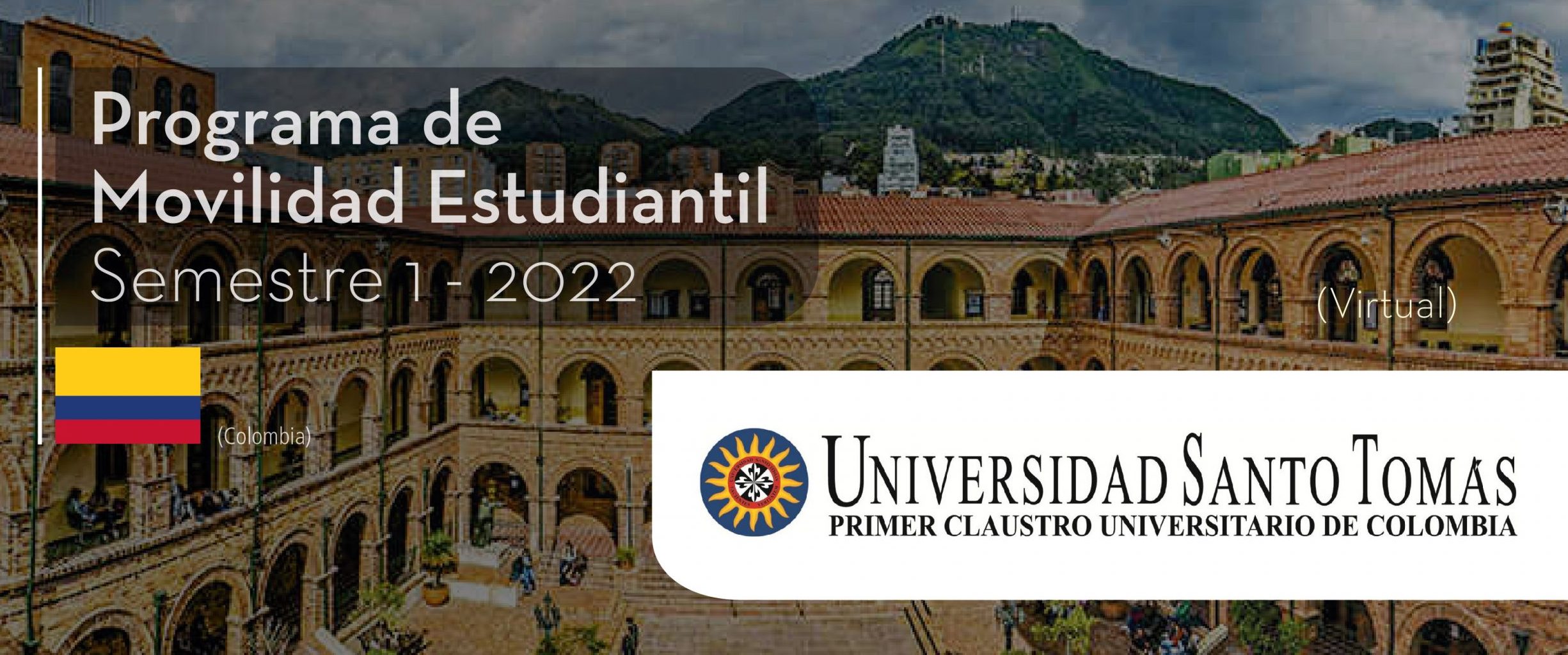 La Universidad Santo Tomas de Colombia es parte del Programa de Movilidad Estudiantil UCB por el Mundo.