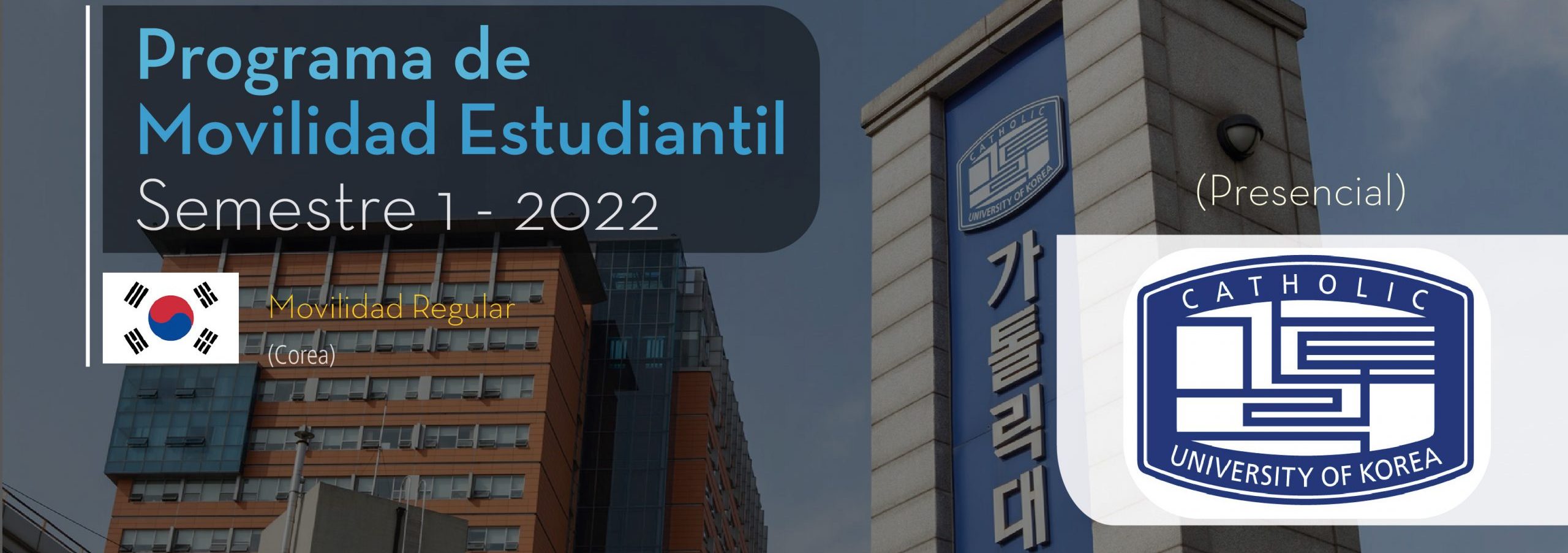 La Universidad Católica de Corea es parte del Programa de Movilidad Estudiantil UCB por el Mundo.