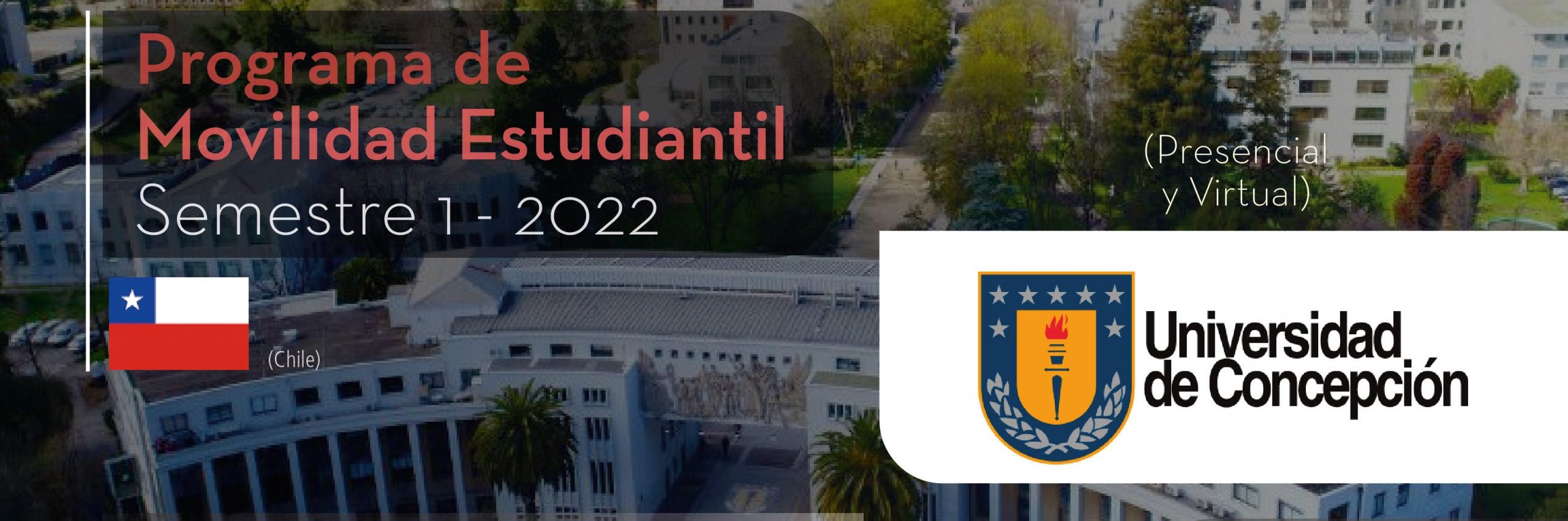 La Universidad de Concepción de Chile es parte del Programa de Movilidad Estudiantil UCB por el Mundo.