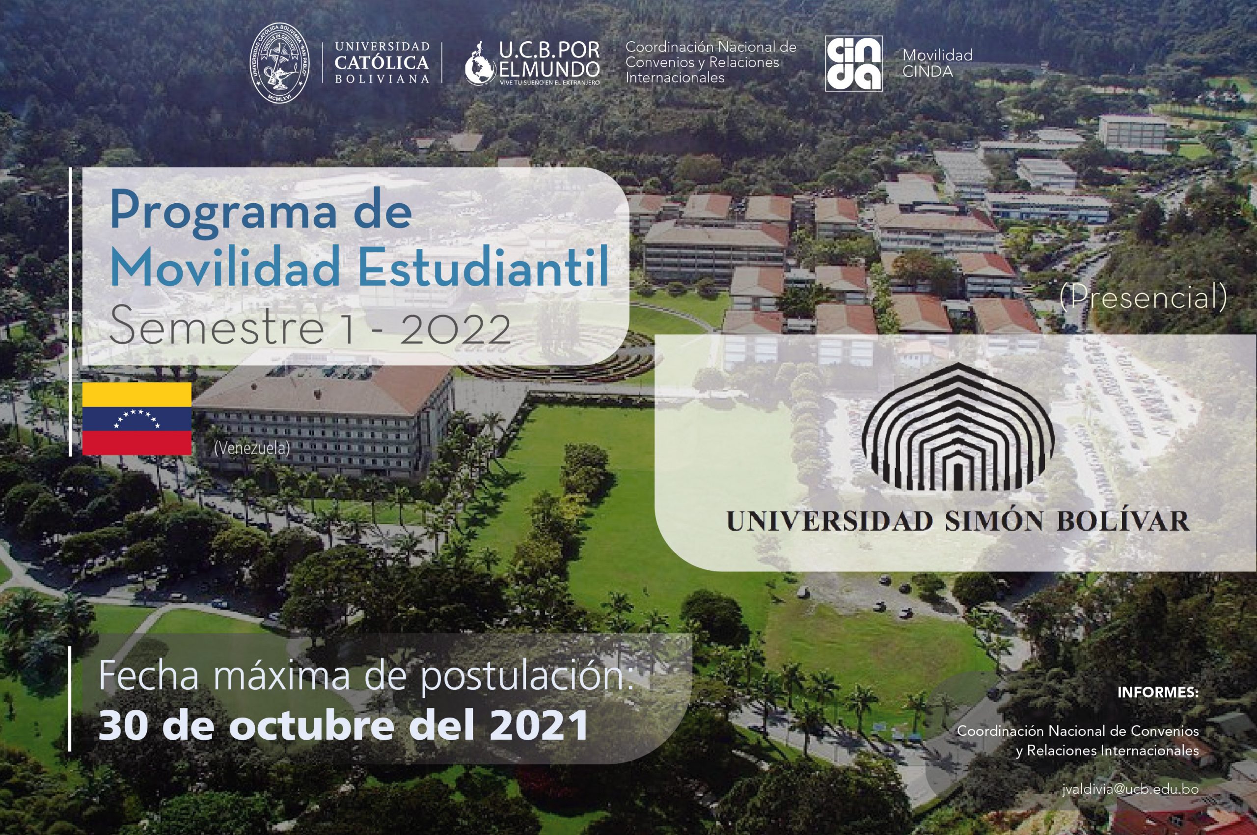 La Universidad Simón Bolivar de Venezuela es parte del Programa de Movilidad Estudiantil UCB por el Mundo.