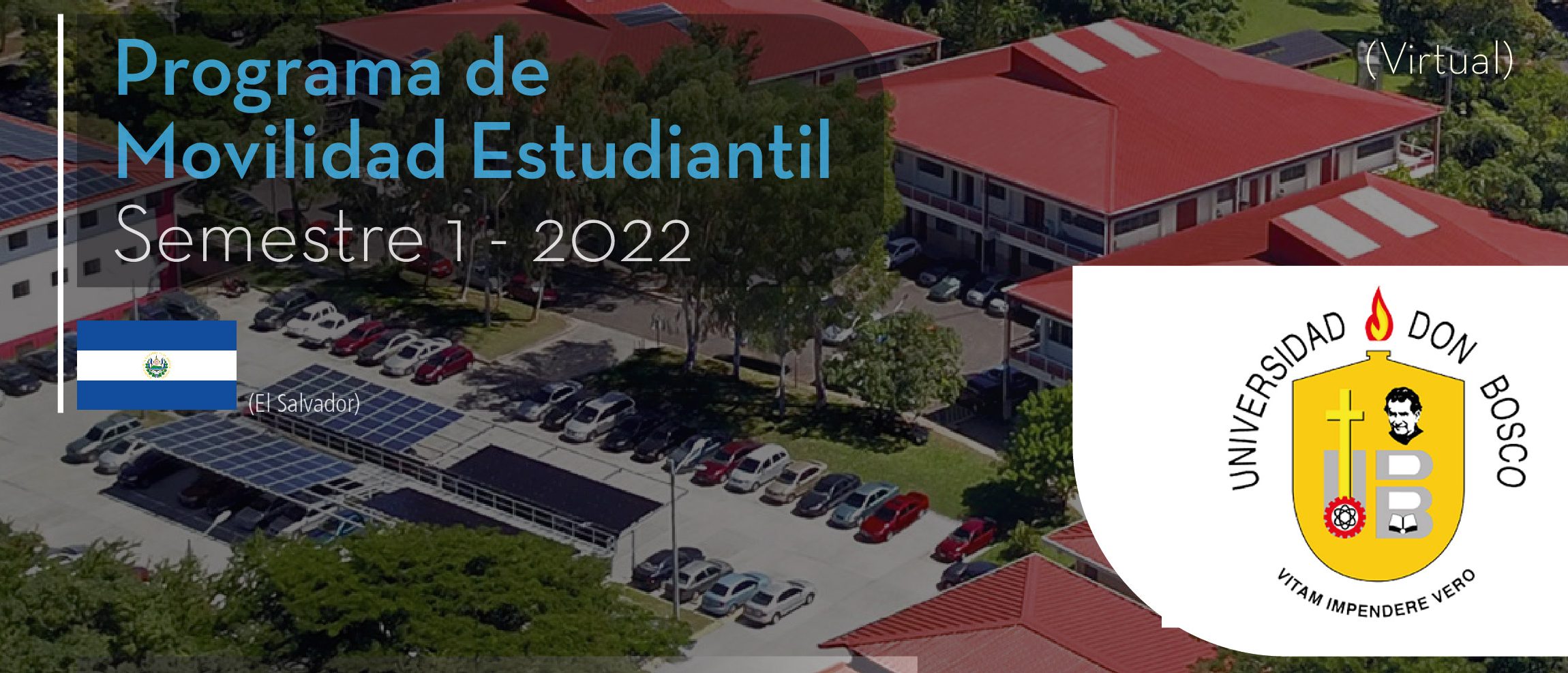 La Universidad Don Bosco de Argentina es parte del Programa de Movilidad Virtual Estudiantil UCB por el Mundo.