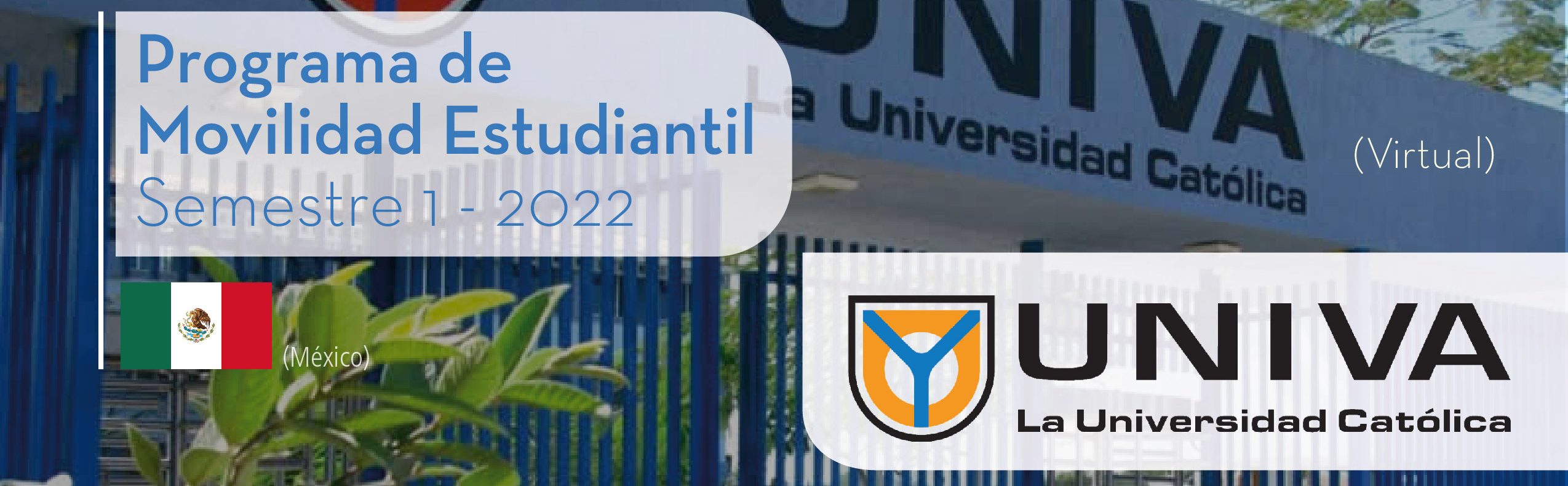 La Universidad UNIVA de México Perú es parte del Programa de Movilidad Virtual Estudiantil UCB por el M