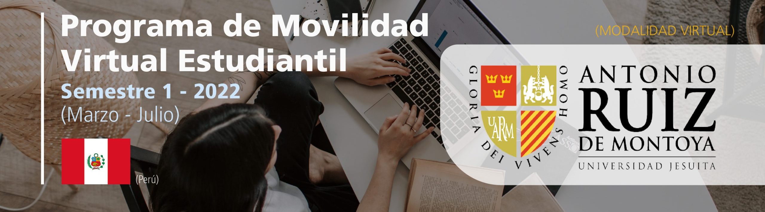 La Universidad Antonio Ruiz de Montoya de Perú cuenta con cupos para este semestre 1-2022 bajo el Programa de Movilidad Virtual Estudiantil UCB por el Mundo