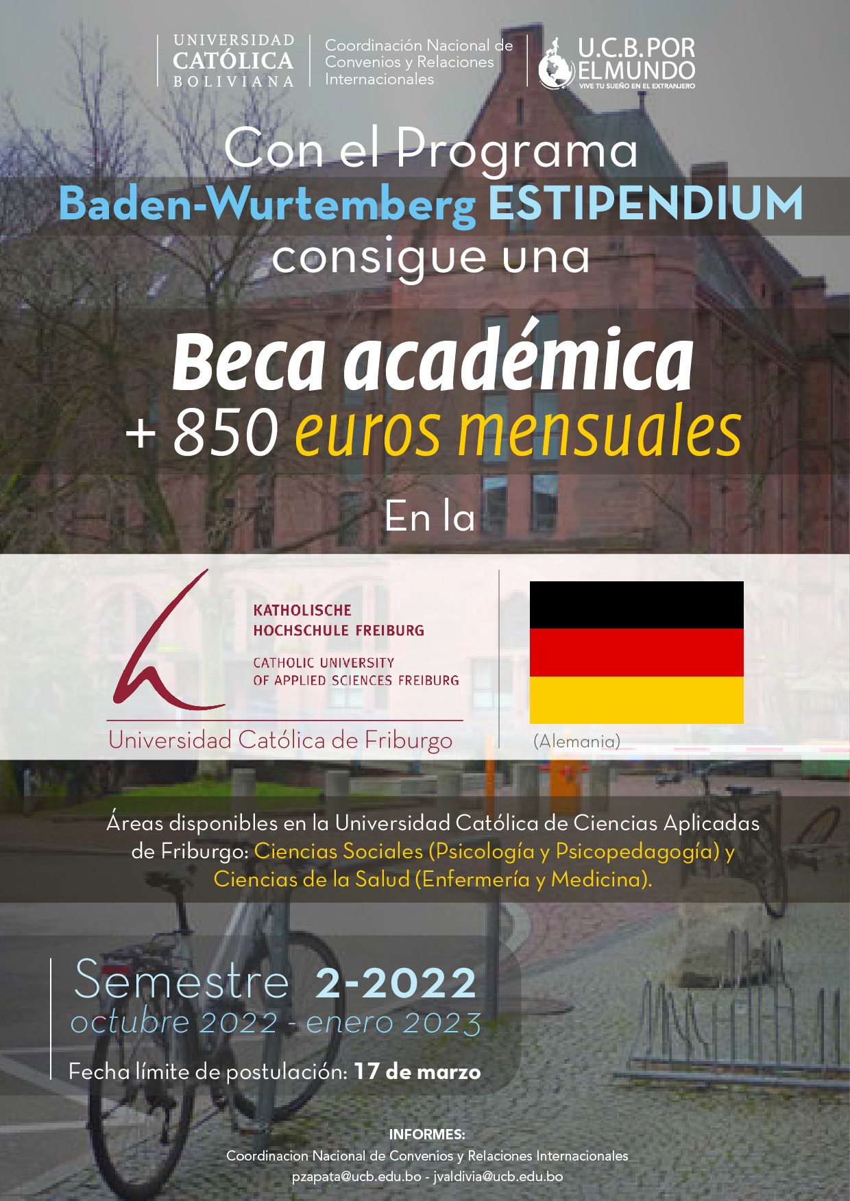 CONVOCATORIA DE BECA Programa de Becas Baden-Württemberg Stiftung para la Movilidad de estudiantes en la Universidad Católica de Friburgo en Alemania.