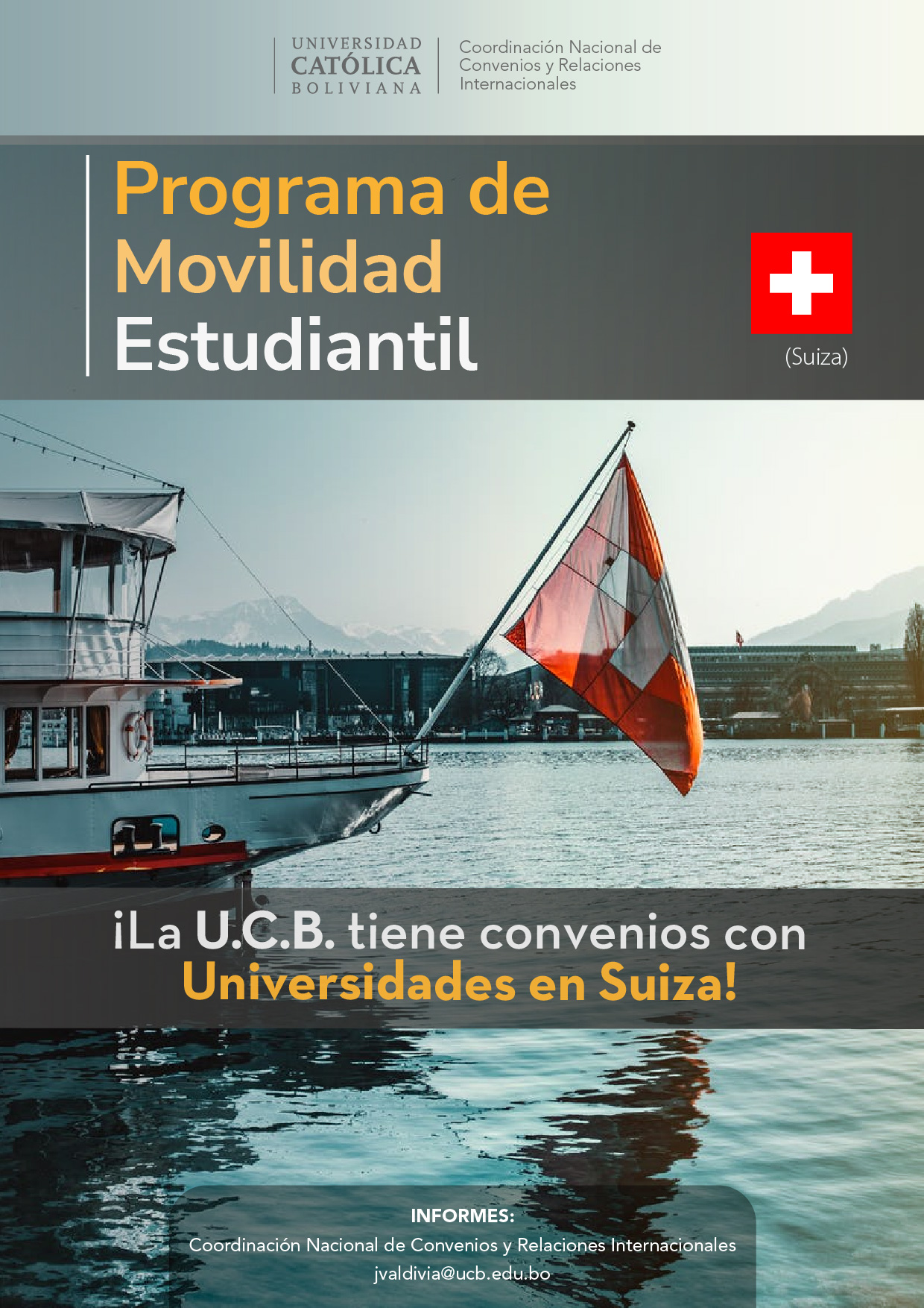 El Programa de Movilidad Estudiantil UCB por el Mundo cuenta con universidades de alto prestigio en Suiza.