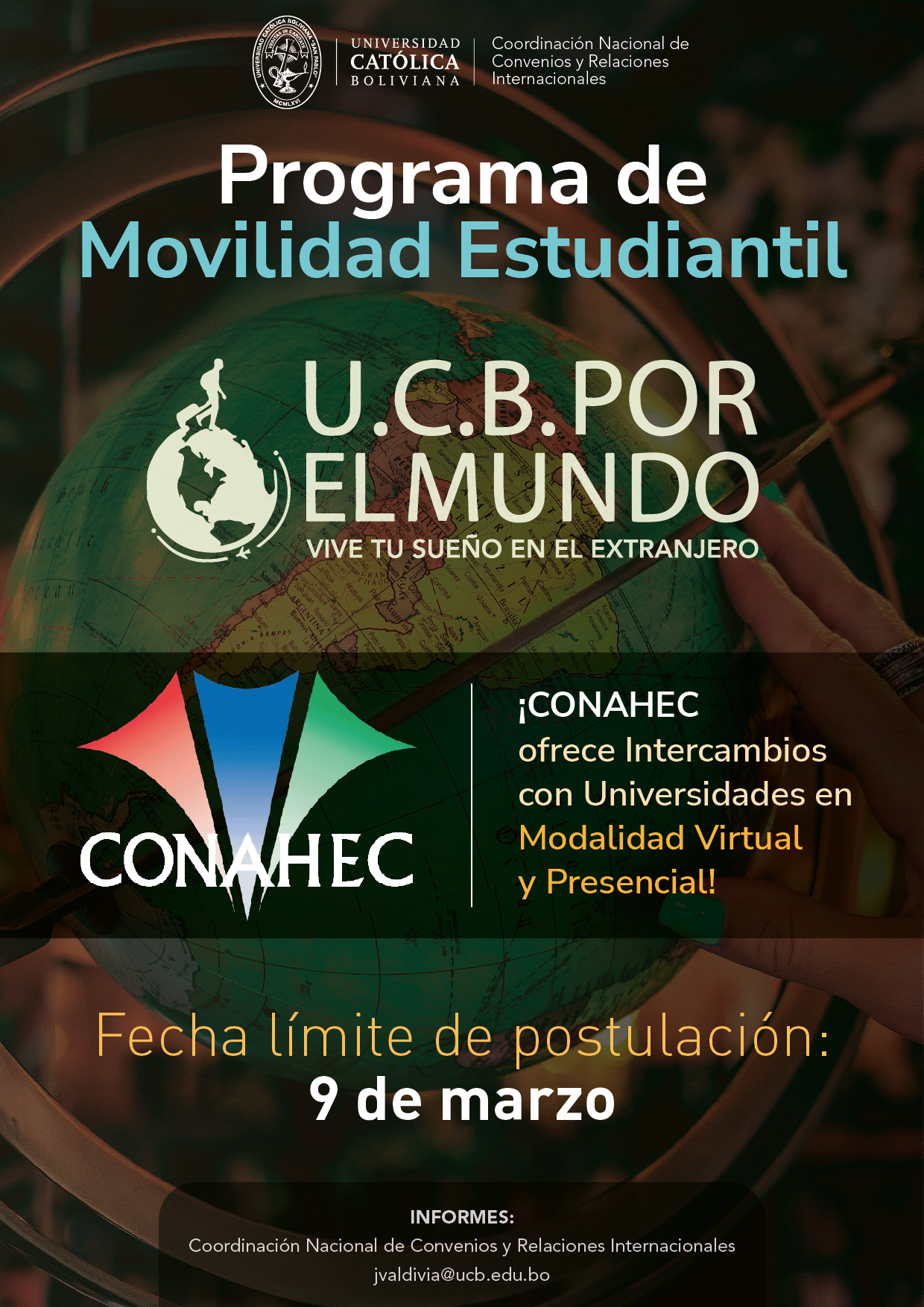 El Programa de Movilidad Estudiantil UCB por el Mundo es parte de la red Internacional CONAHEC, que te permite acceder a una variada oferta de universidades del continente americano