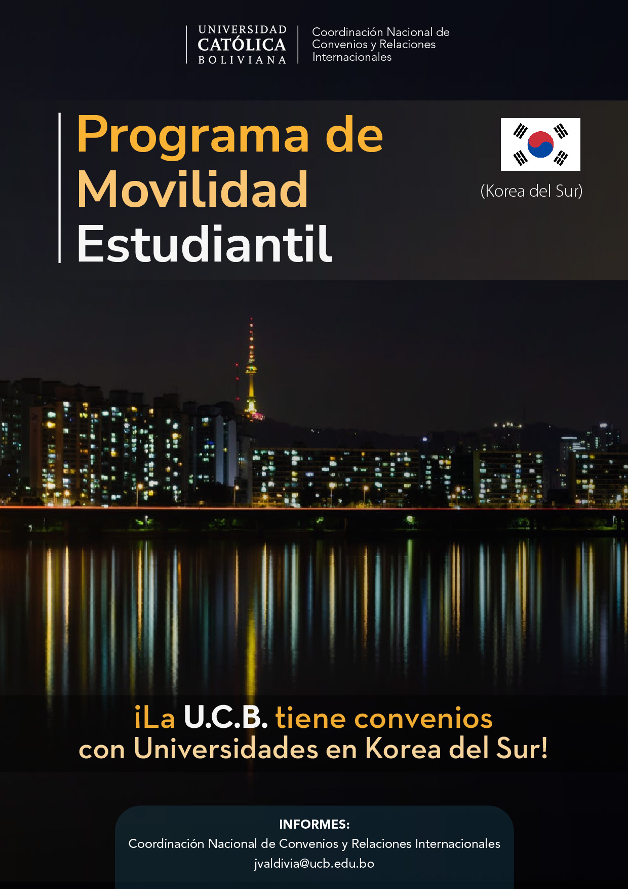 El Programa de Movilidad Estudiantil UCB por el Mundo cuenta con universidades de alto prestigio en Corea.