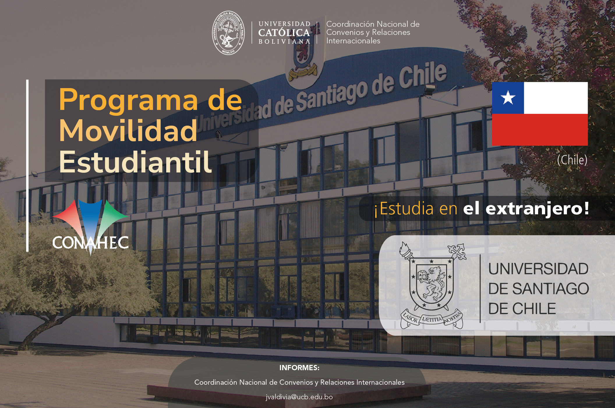 El Programa de Movilidad Estudiantil UCB por el Mundo cuenta con cupos en la Universidad de Santiago de Chile.