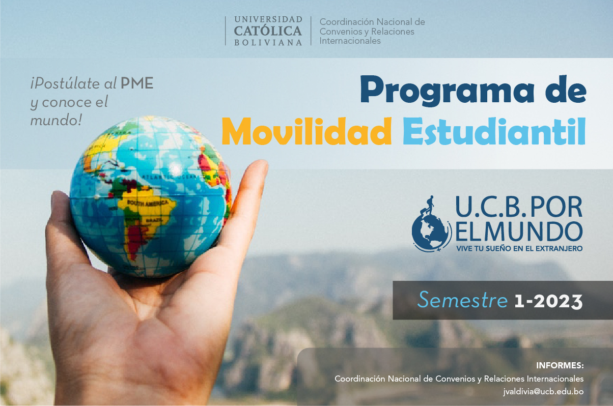 ¡El Programa de Movilidad Estudiantil UCB por el Mundo ya está abierto para el semestre 1-2023!
