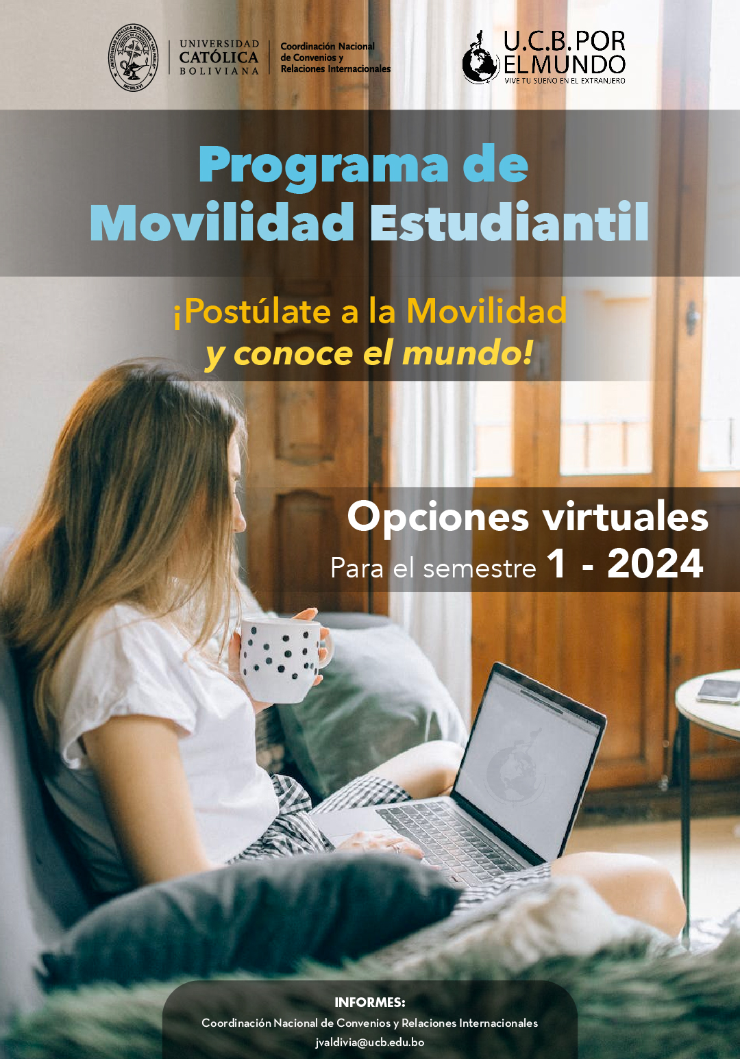 ¡El Programa Virtual de Movilidad Estudiantil UCB por el Mundo esta con la convocatoria abierta para el 1-2024!