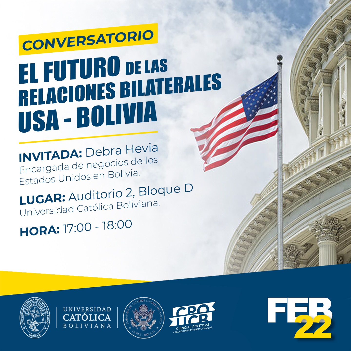 Conversatorio: “El Futuro de la relaciones Bilaterales USA-Bolivia”.