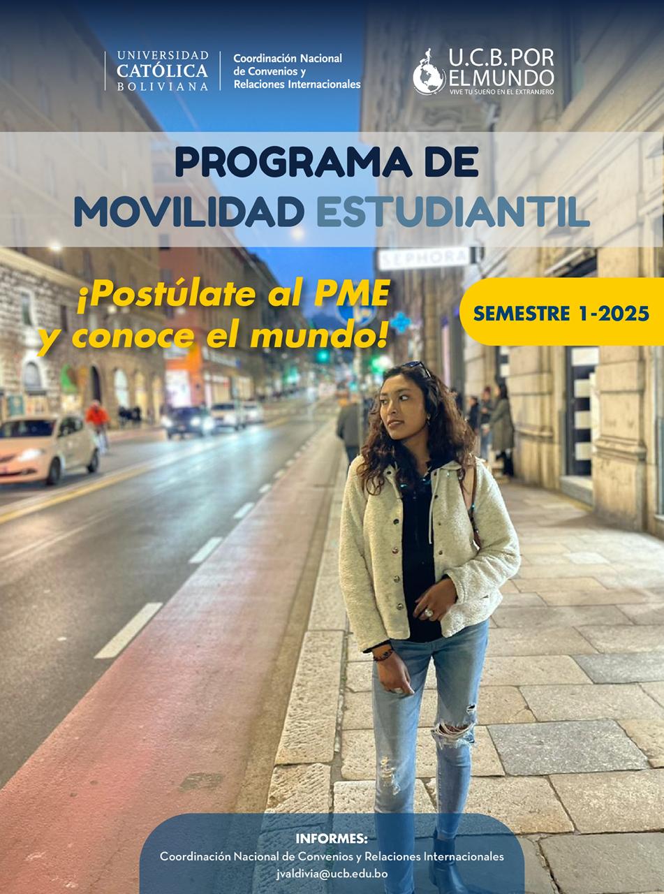 ¡El Programa de Movilidad Estudiantil UCB por el Mundo abre la convocatoria para el semestre 1-2025!