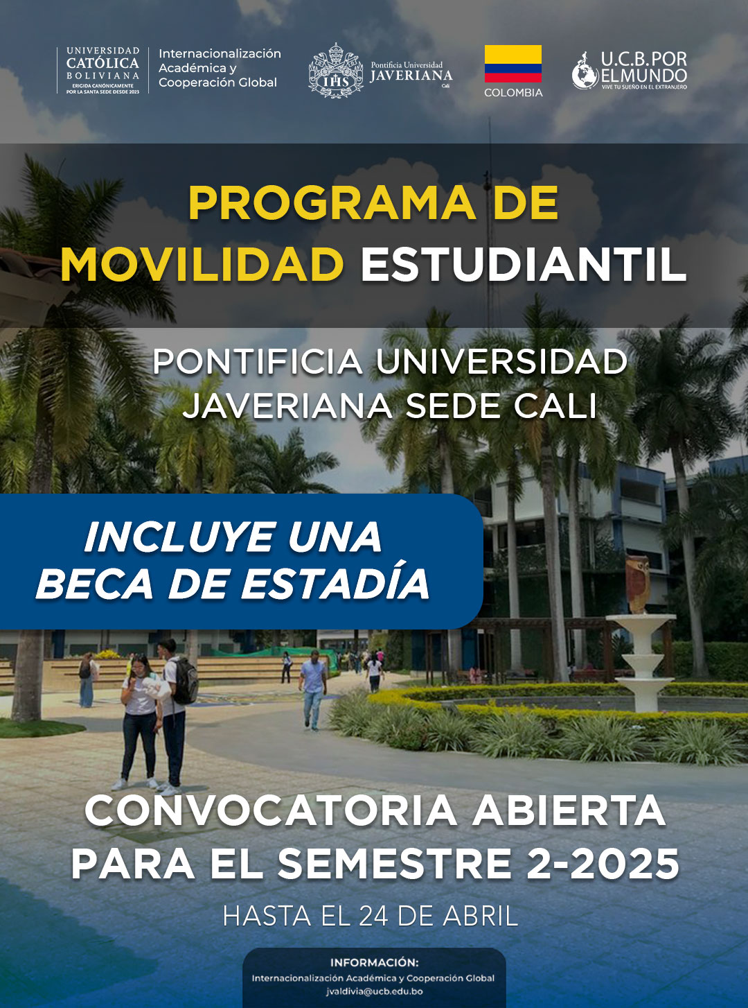 La Pontificia Universidad Javeriana Sede Cali ofrece una Beca de vivienda disponible para el semestre 2-2025, a través del Programa de Movilidad Estudiantil UCB por el Mundo 