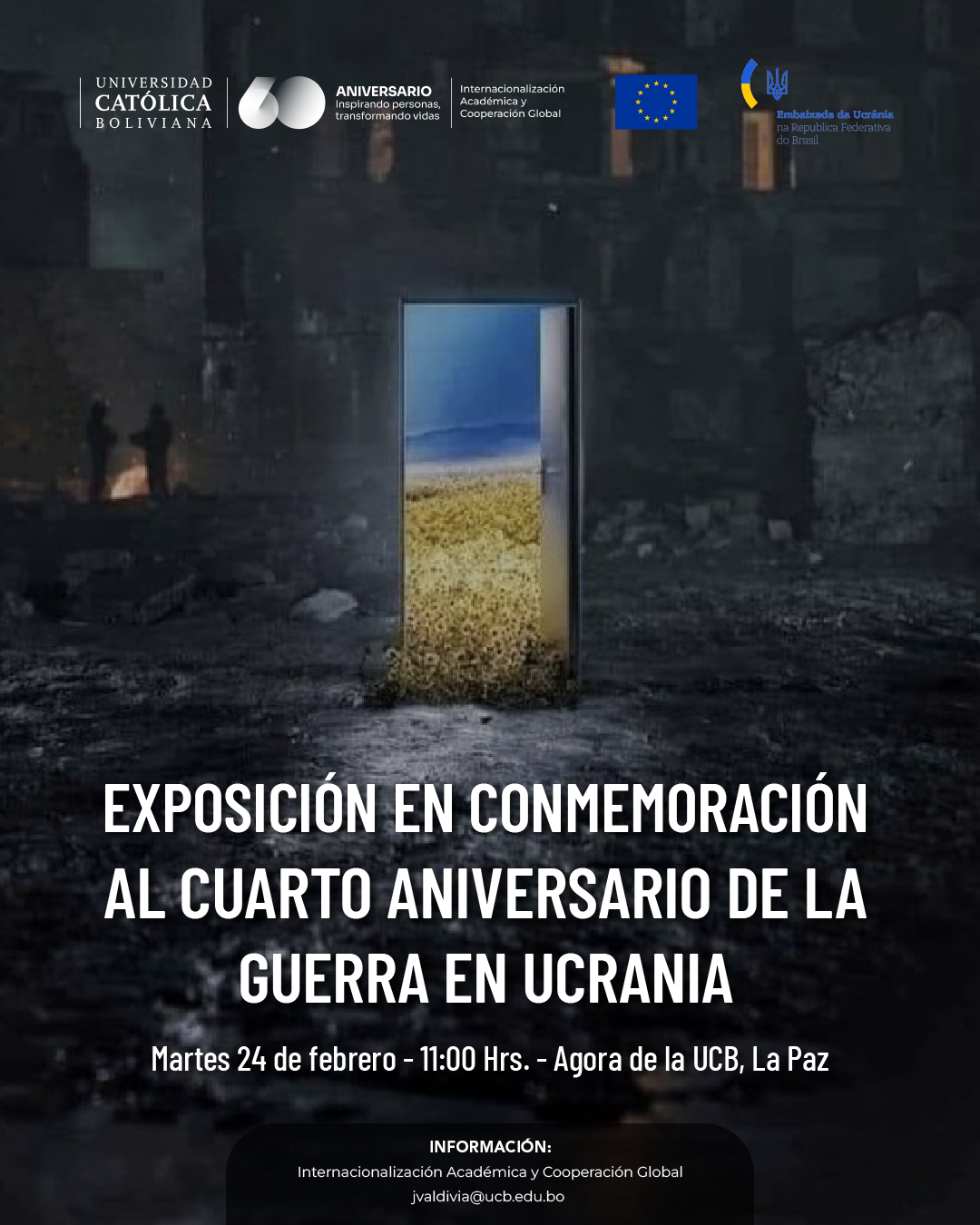 🕯️💙💛 Exposición en Conmemoración al Cuarto Aniversario de la Guerra en Ucrania