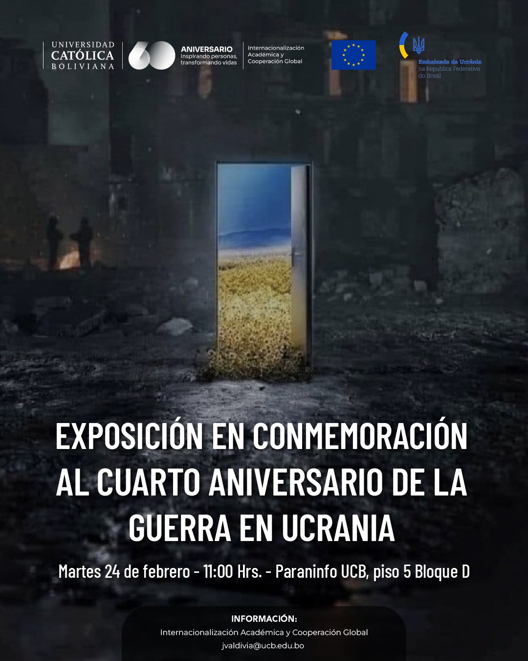 🕯️💙💛 Exposición en Conmemoración al Cuarto Aniversario de la Guerra en Ucrania